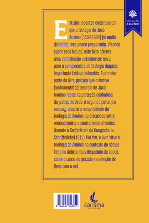 Jacó Arminio e a teologia do duplo amor de Deus - Imagem 5