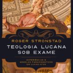 15298948746-teologia-lucana-sob-exame-carisma-compressor.jpg